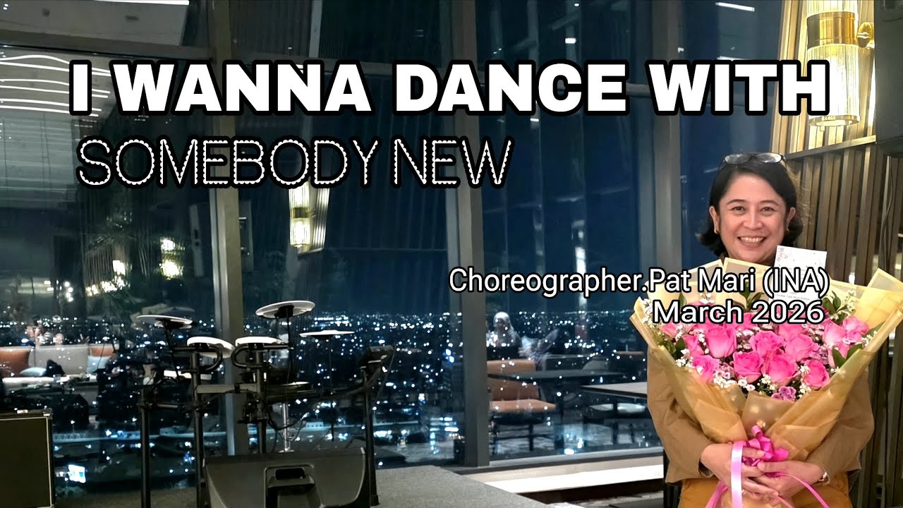 I WANNA DANCE WITH SOMEBODY NEW - Line Dance (Dance & Tutorial)