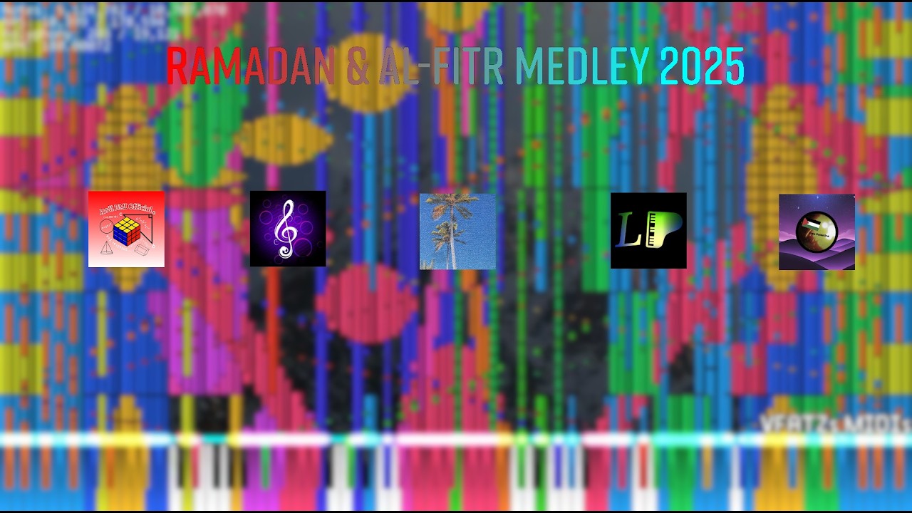 [Black MIDI] Ramadan & Al-Fitr Medley 2025 ~ @ArdiBMI_official ,@lyzenspiano  and 3 more people