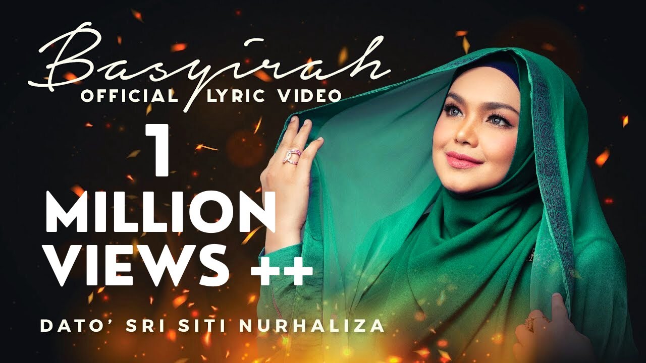 Basyirah - Dato’ Sri Siti Nurhaliza