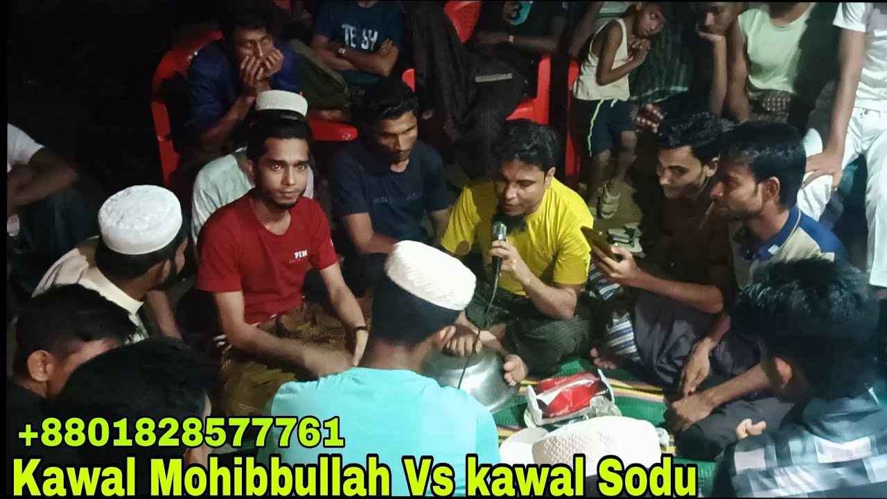 Rohingya new Tarana kawal Mohibbullah kawal Sodu shaadi aana