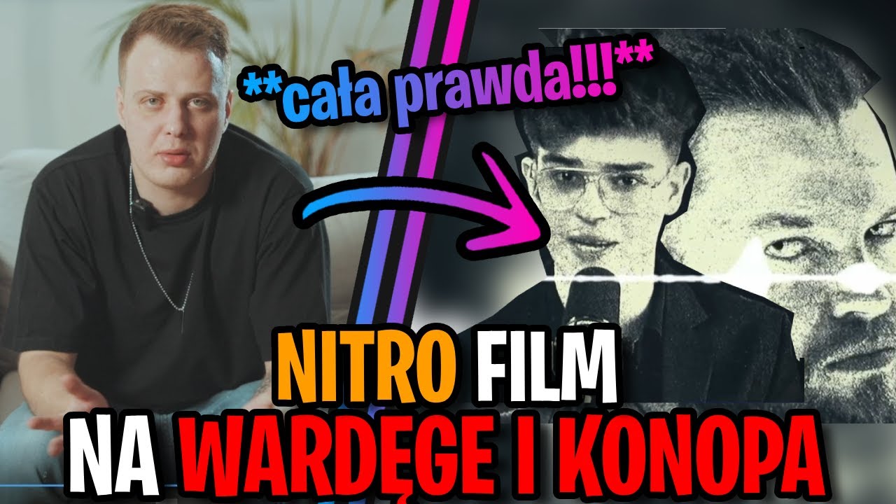 Nitro stworzył film na Wardęge i Konopa!! **CAŁA PRAWDA**