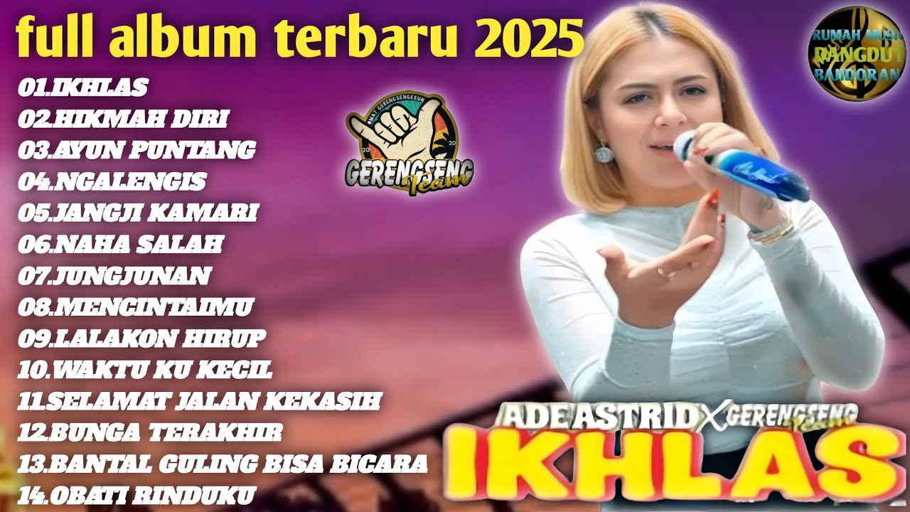 ADE ASTRID Full Album Terbaru 2025 &ndash; Lagu Sunda Viral & Bikin Nangis!