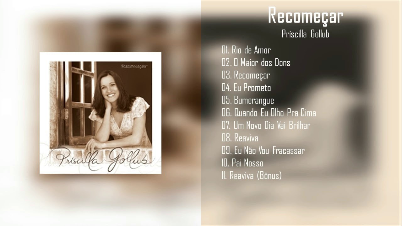 Príscilla Gollub | Recomeçar | CD Completo