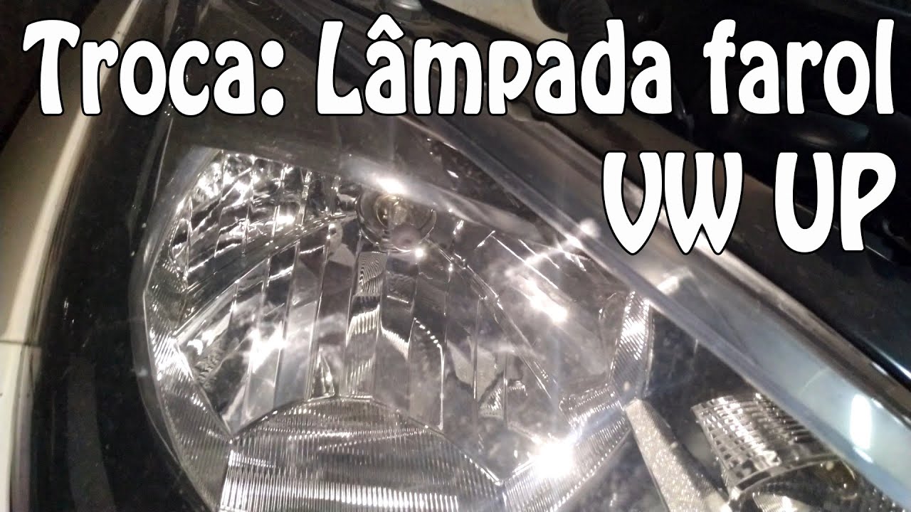 Como trocar lâmpada do farol alto / farol baixo do VW UP