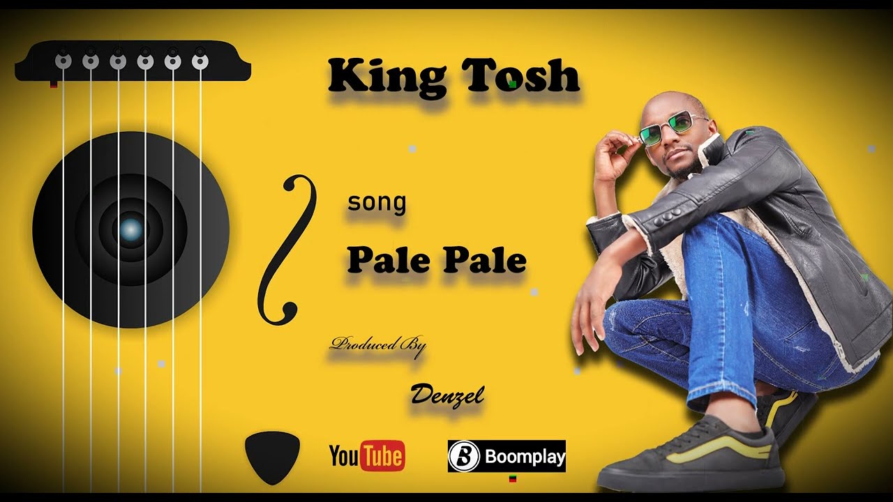 King Tosh - Pale Pale (official audio)