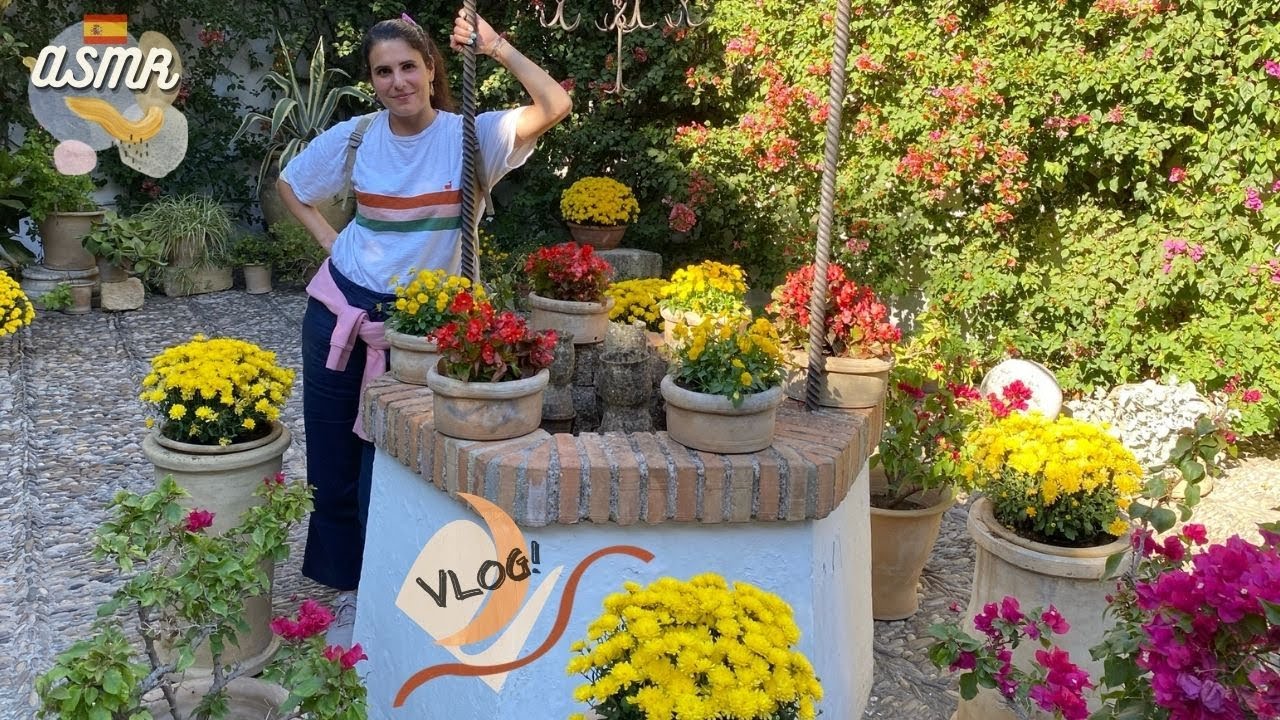 🌺 VLOG visitando CÓRDOBA 🌸│Vente a pasear y a relajarte │SUSURROS+++