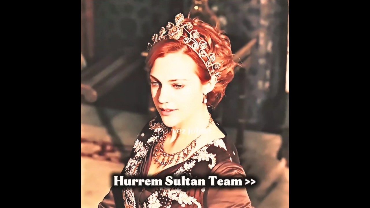 H&uuml;rrem Sultan's Team 🔥 #edit #shortsfeed #hurremsultan #trending #muhteşemy&uuml;zyıl #fypシ゚viral #kpop