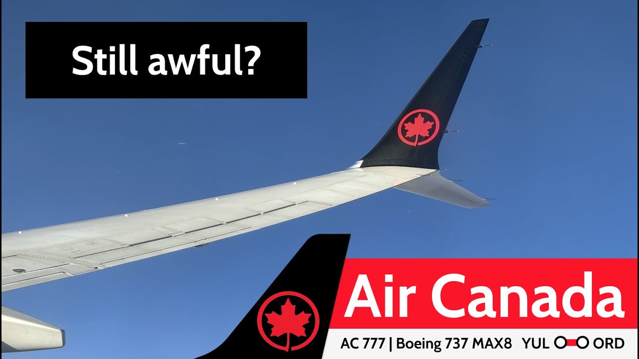TRIP REPORT | Air Canada's Boeing 737 MAX 8  Economy from Montreal to Los Angeles