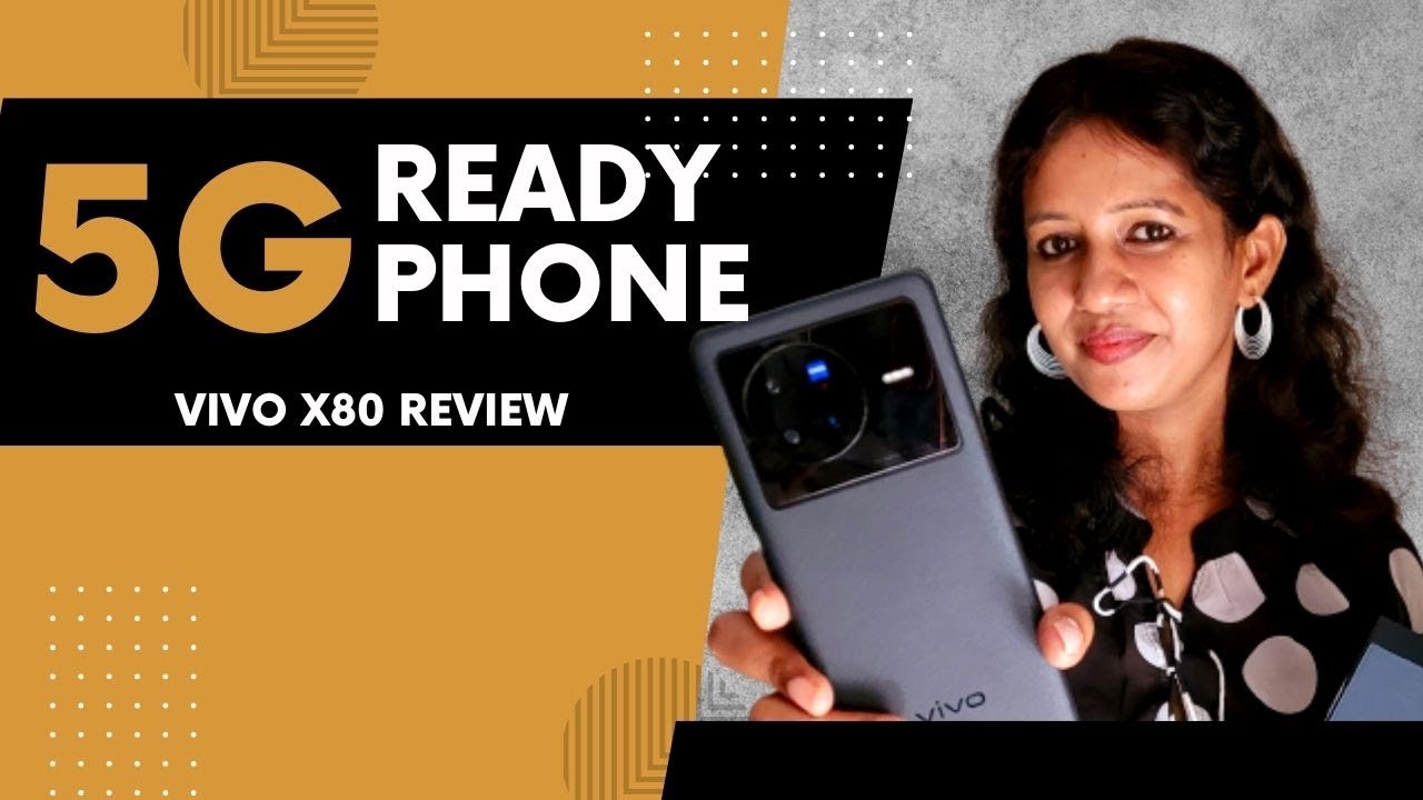 இதுதான் இந்தியாவின் 5G ரெடி போன் | Vivo X80 Full Review in Tamil
