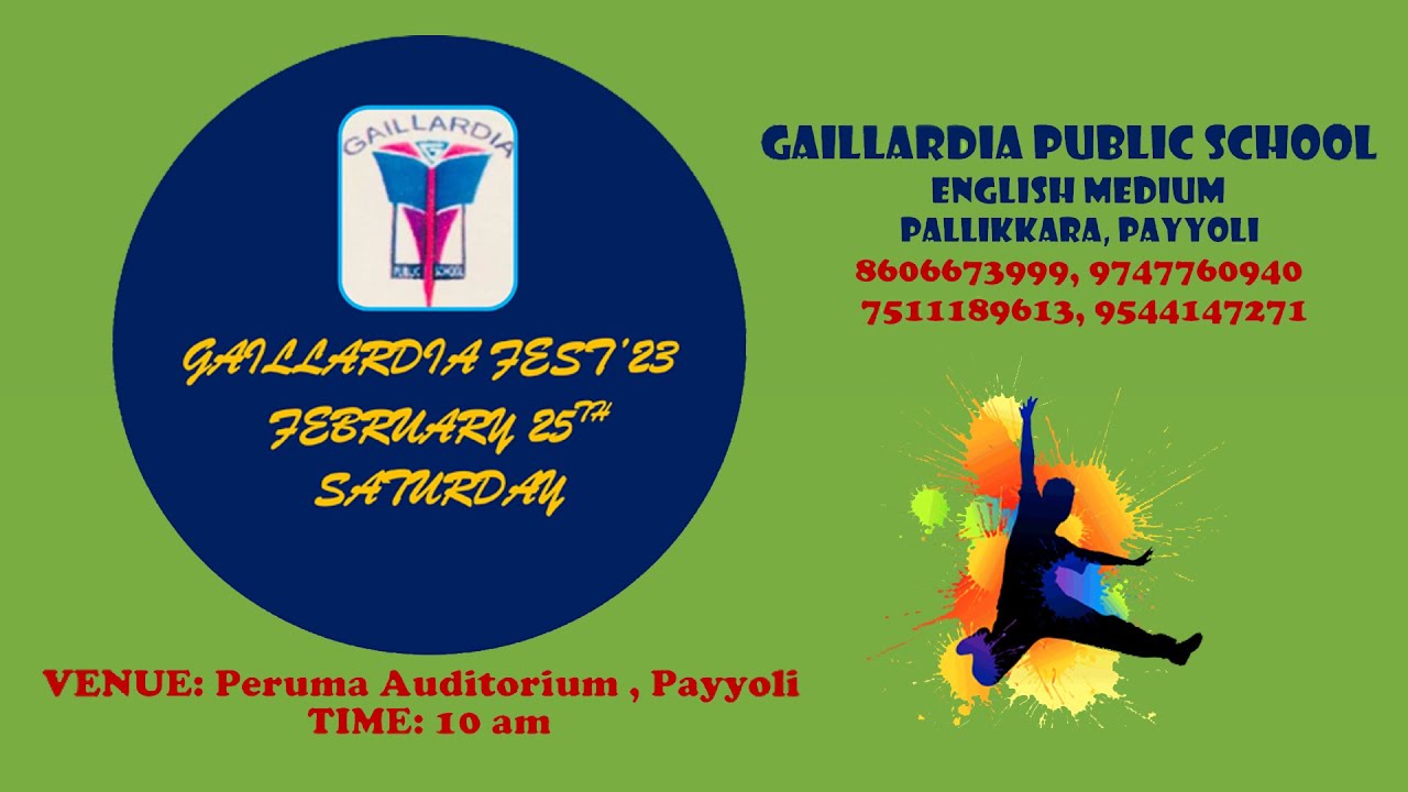GAILLARDIA FEST 2023 | GAILLARDIA PUBLIC SCHOOL PALLIKKARA