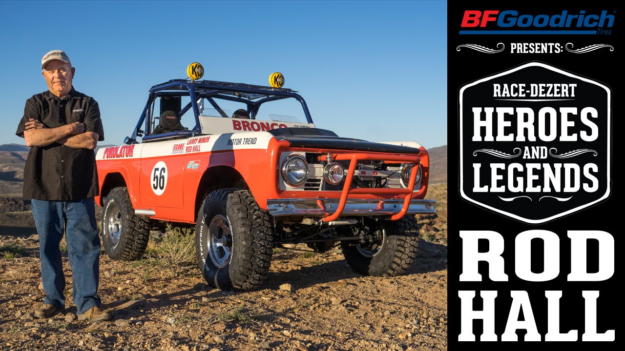 BFGoodrich presents Race-Dezert Heroes and Legends: Rod Hall