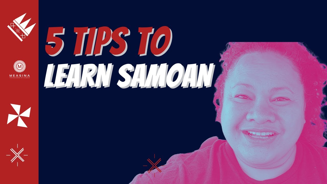 5 things that you should know if you are learning Samoan