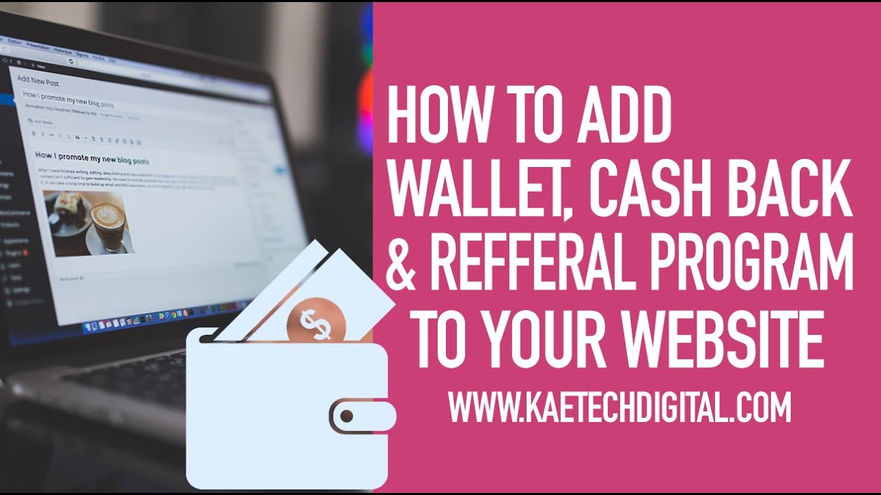 How To Add Wallet, Cash Back and Run Affiliate Program on your E commerce website