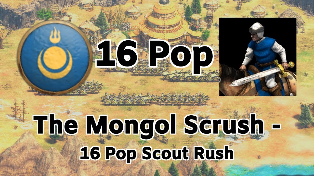 The Mongol Scrush - 16 Pop Scout Rush | Age of Empires II: Definitive Edition