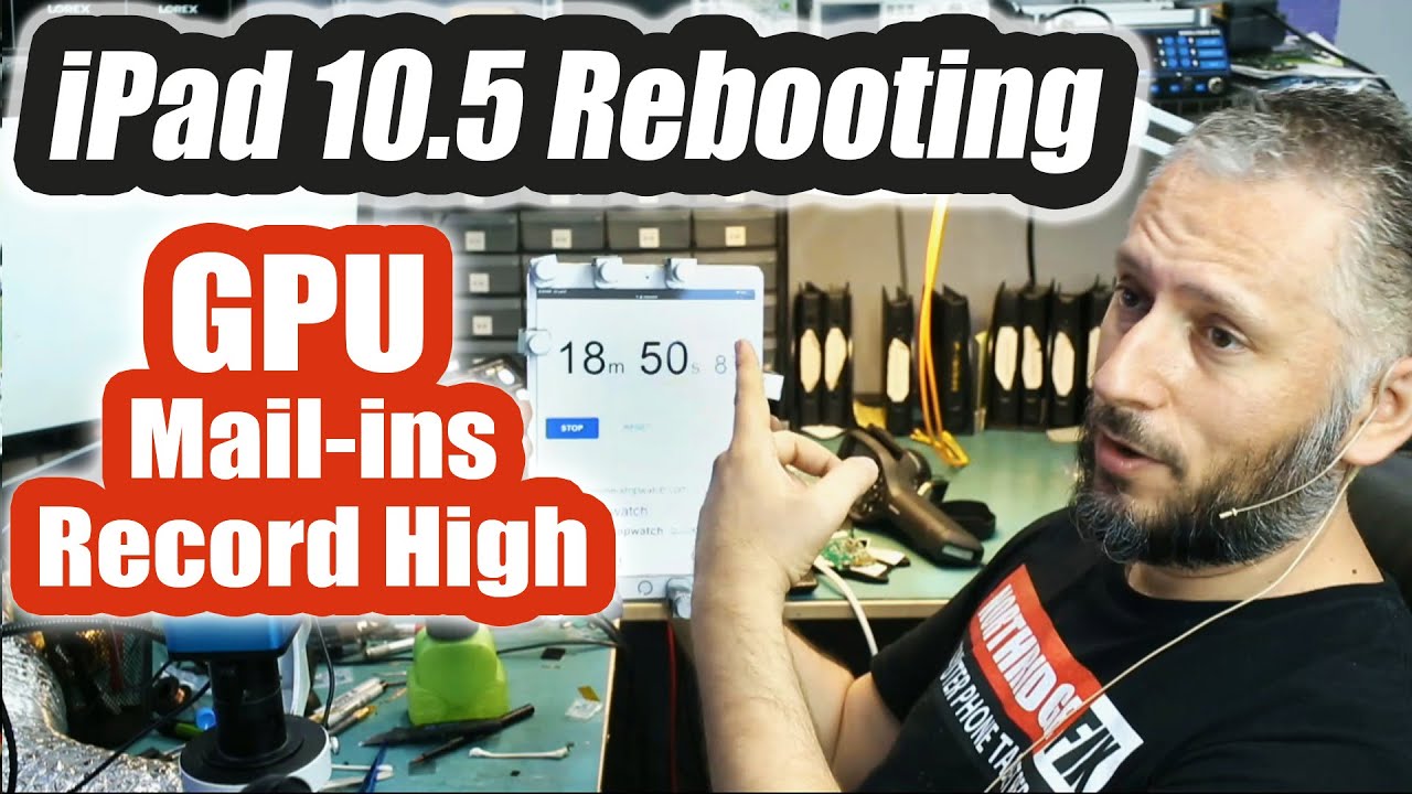 iPad pro 10.5 Repair Constantly reboots & Tons of Broken GPU Mail-in Repairs