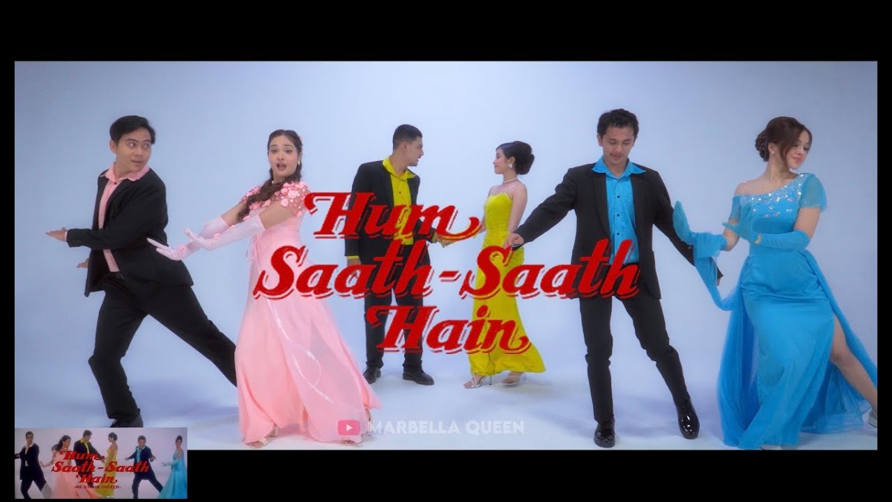 Hum Saath Saath Hain Recreated by Marbella Queen and Friends ( Indonesia Version )