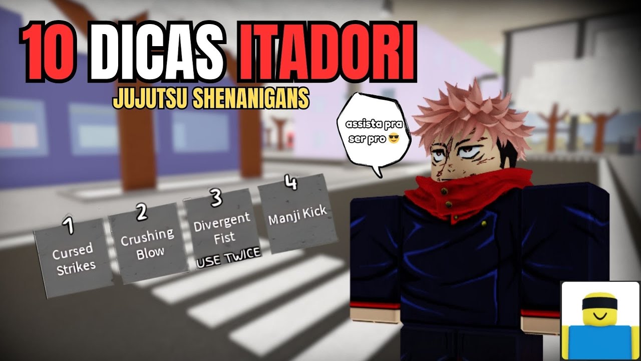 10 DICAS do ITADORI para VOCÊ MELHORAR no JUJUTSU SHENANIGANS do ROBLOX