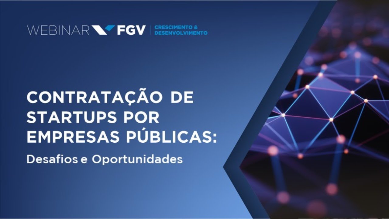 Webinar | Contratação de Startups por empresas públicas: desafios e oportunidades