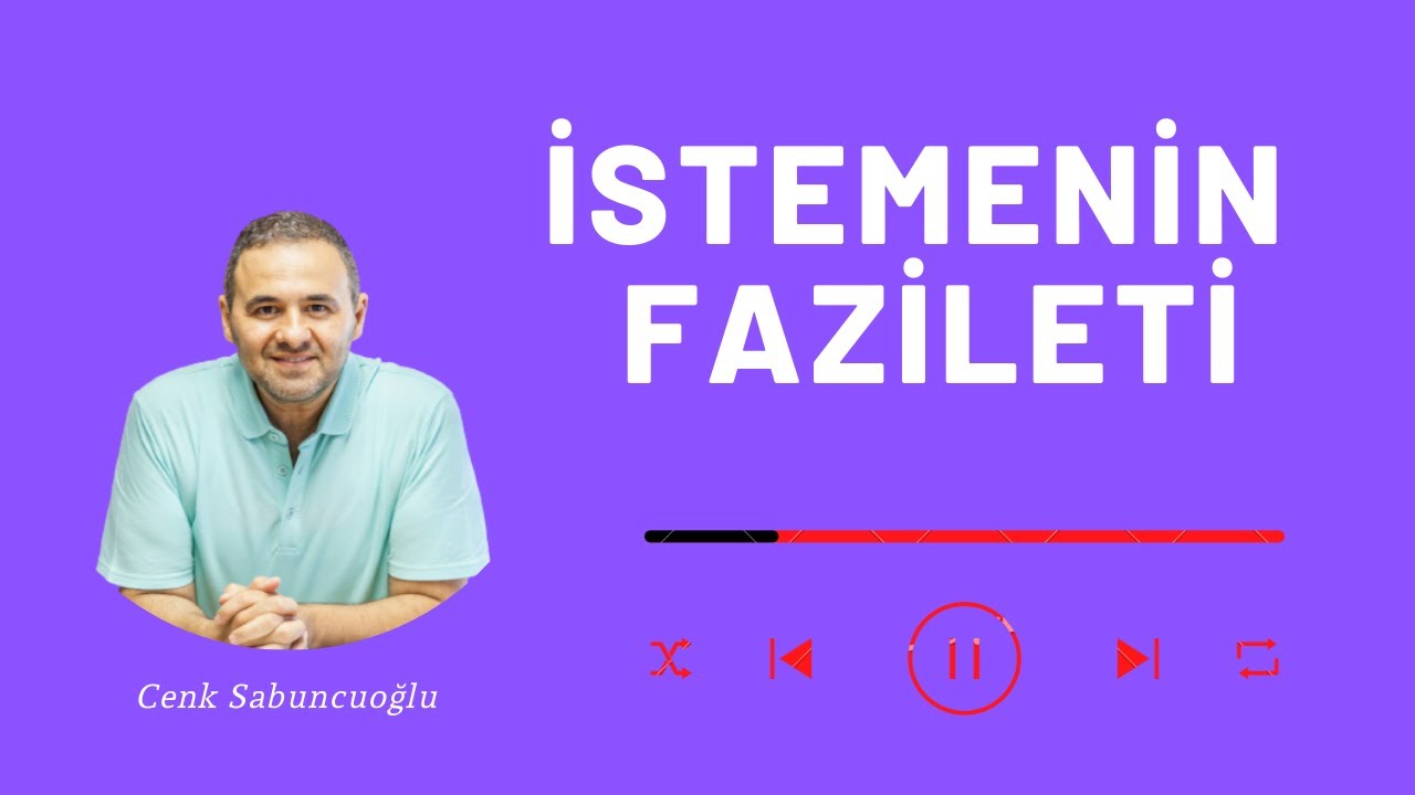 İstemenin Fazileti | Cenk Sabuncuoğlu