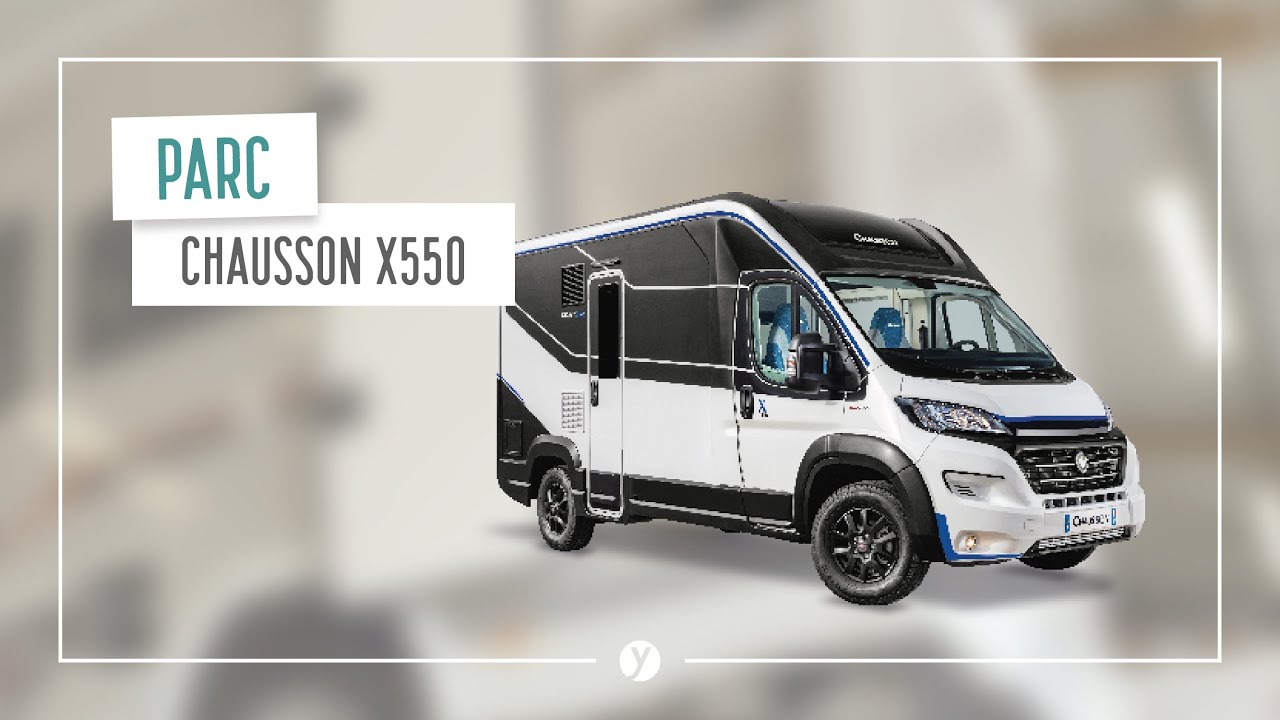 Le Chausson X550 : un mélange entre le van et le camping-car