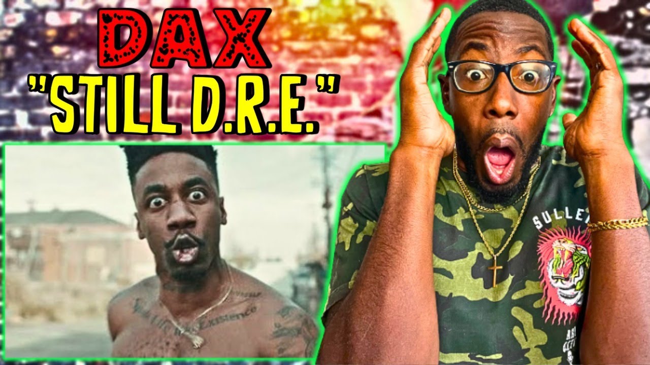 MY FIRST TIME REACTING TO DAX | DAX DR. DRE FT. SNOOP DOGG 