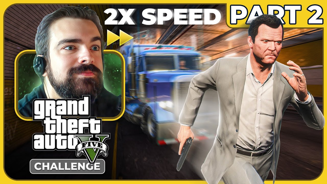 Speedrunning GTA 5 at 2X Speed - Part 2 [Full Livestream]