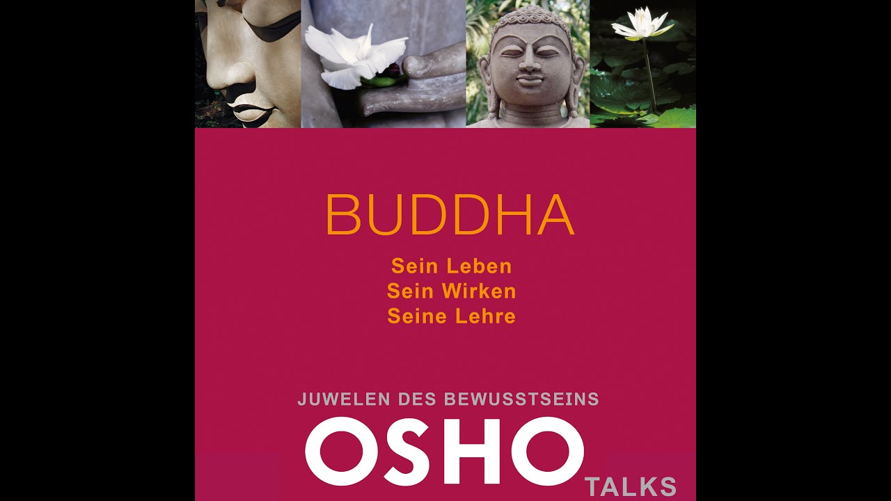 OSHO BUDDHA - jetzt auf AUDIBLE & SPOTIFY!!! (Buddhismus Tantra Zen Buch der Geheimnisse)