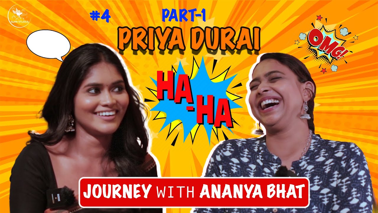 Ponaaley Lead | Viral Reel Star | Influencer | Priya Durai | Journey with Ananya Bhat #7 | Soup song