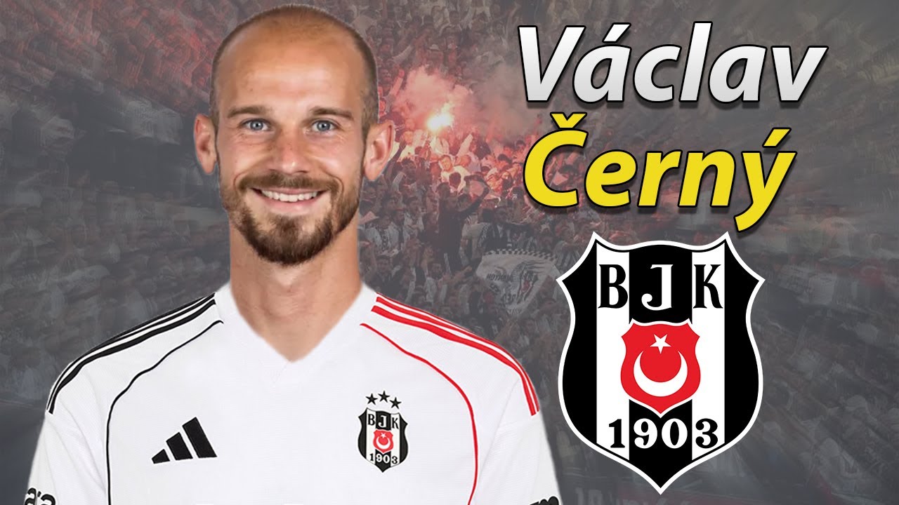 Václav Černý ● Welcome to Beşiktaş 2025 ⚪⚫🇨🇿 Best Goals, Skills & Assists