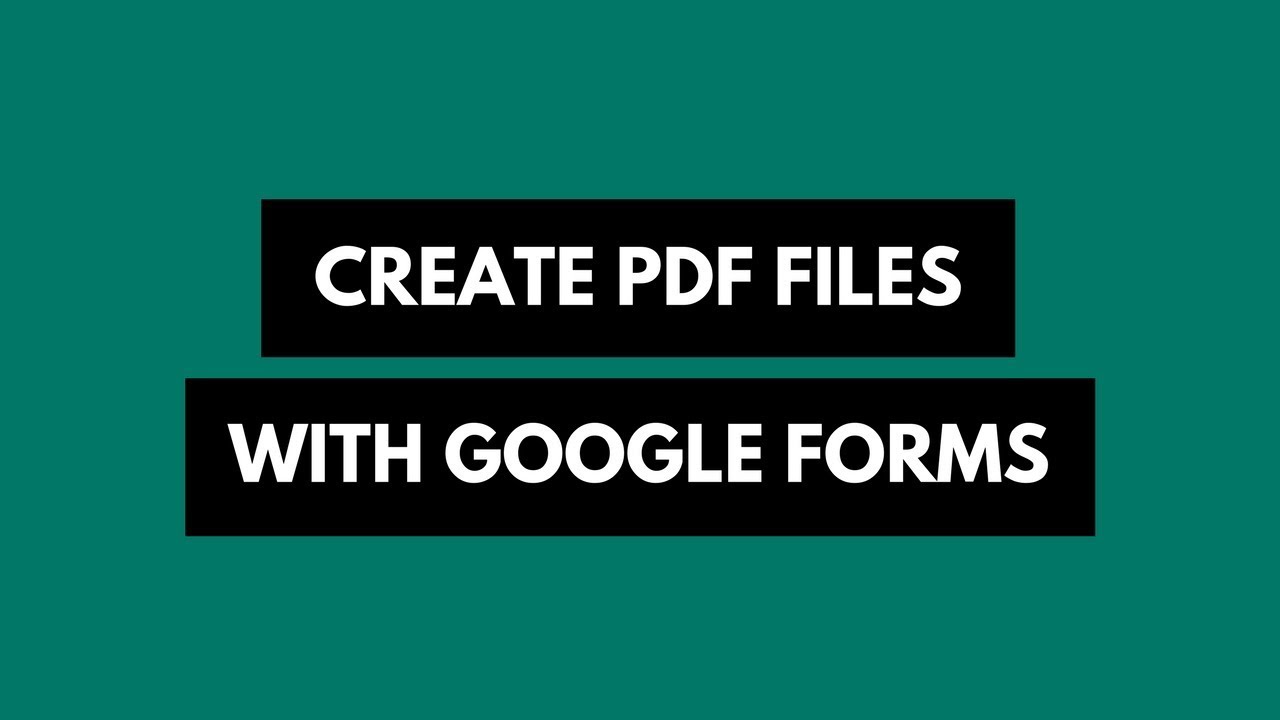 Google Forms в PDF &mdash; экспорт ответов форм в виде PDF-документов