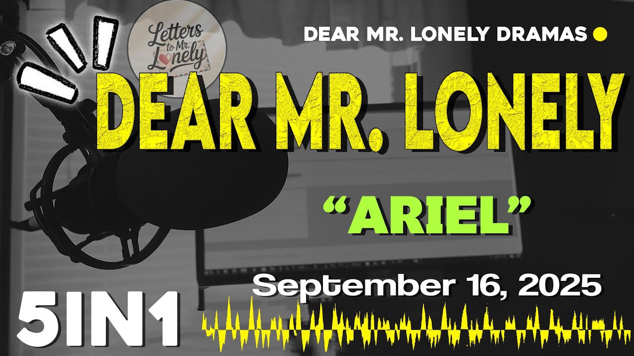 DEAR MR. LONELY 5IN1| Ilocano Drama Based on True Stories - SEPTEMBER 16, 2025 #letterstomrlonely