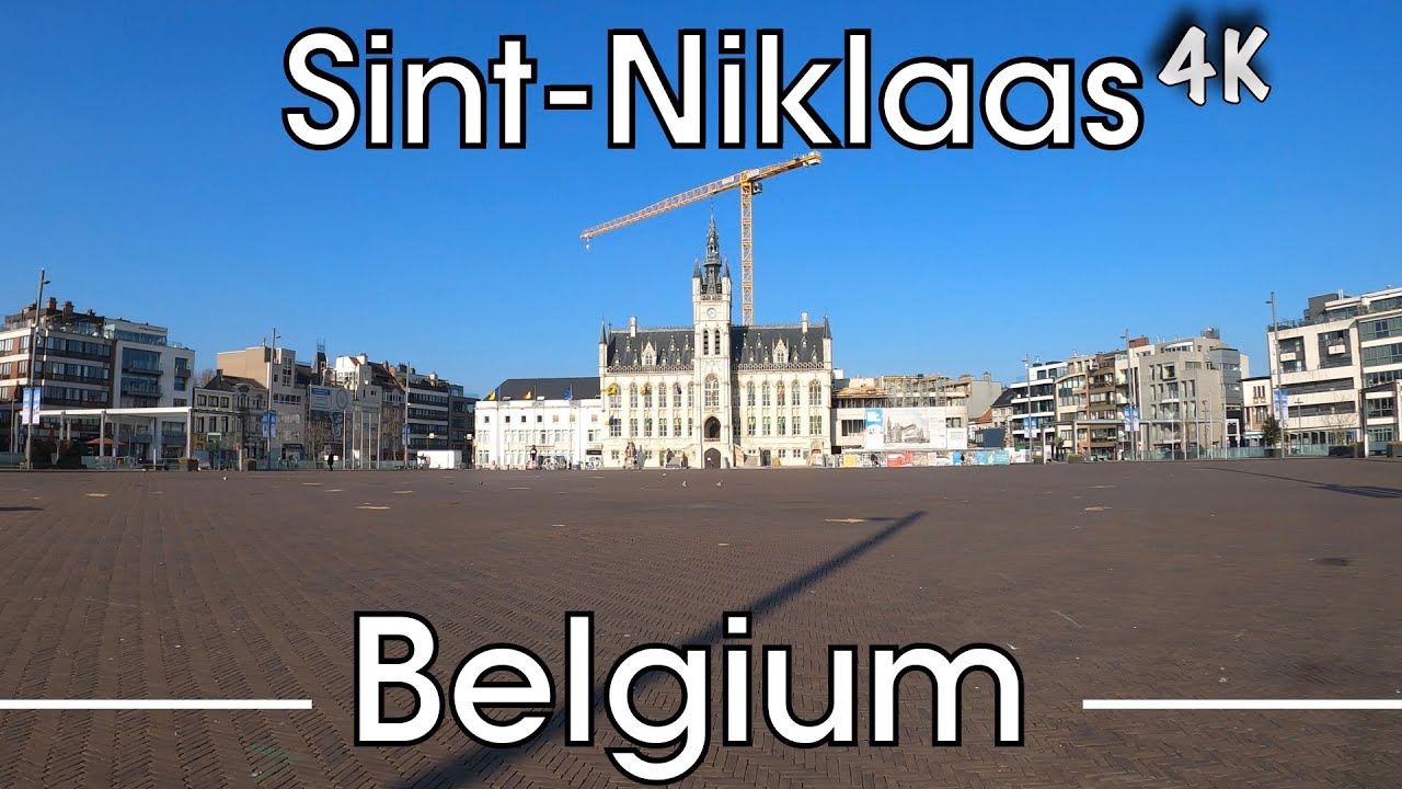 The Largest Market Square Belgium: Grote Markt Sint Niklaas (Belgium) 4K