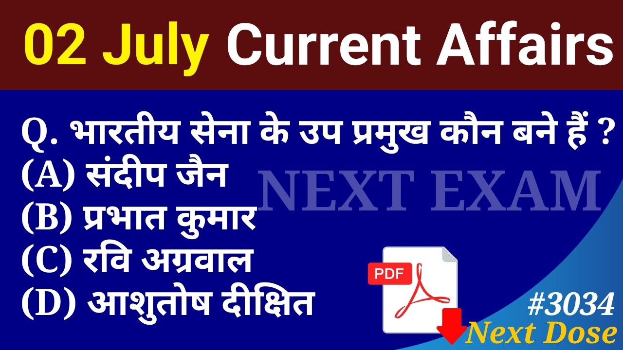 Next Dose3034 | 02 July 2026 Current Affairs | Daily Current Affairs | Current Affairs in Hindi