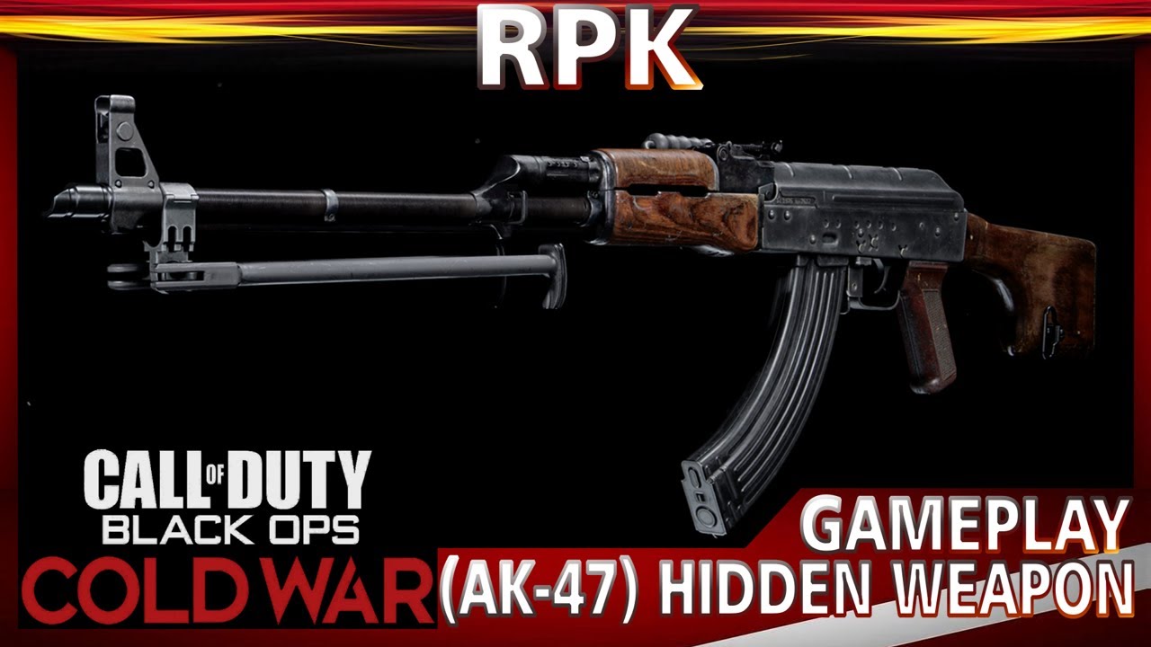 Black ops Cold War RPK (AK-47 Hidden Weapon) Gameplay