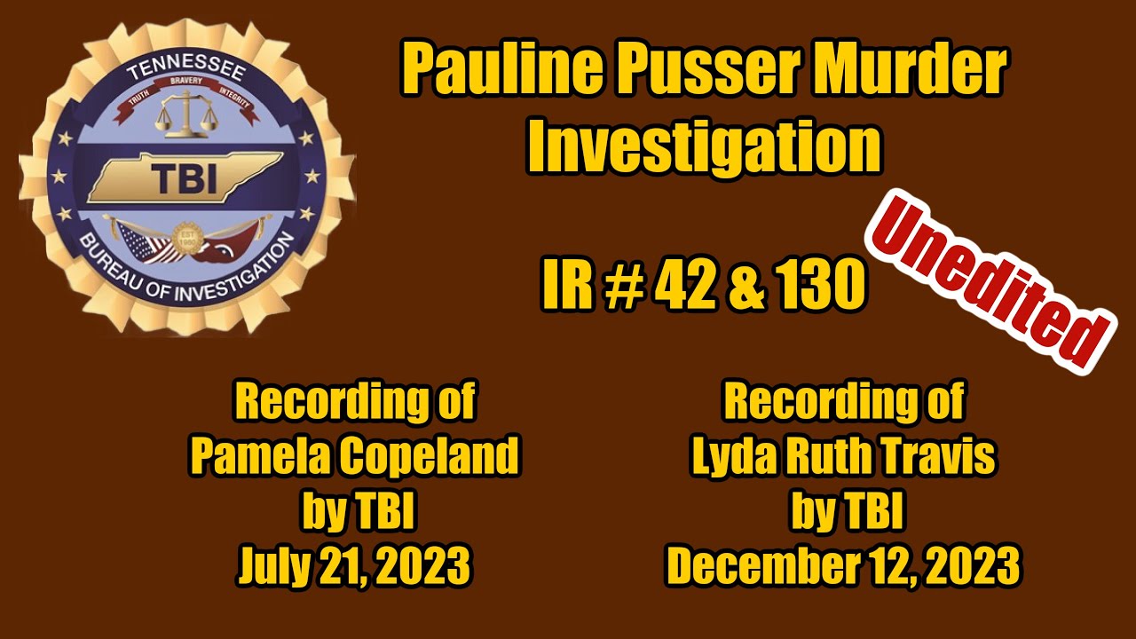 Buford Pusser: The Real Story | TBI Recordings of Pamela Copeland and Lyda Ruth Travis | True Crime