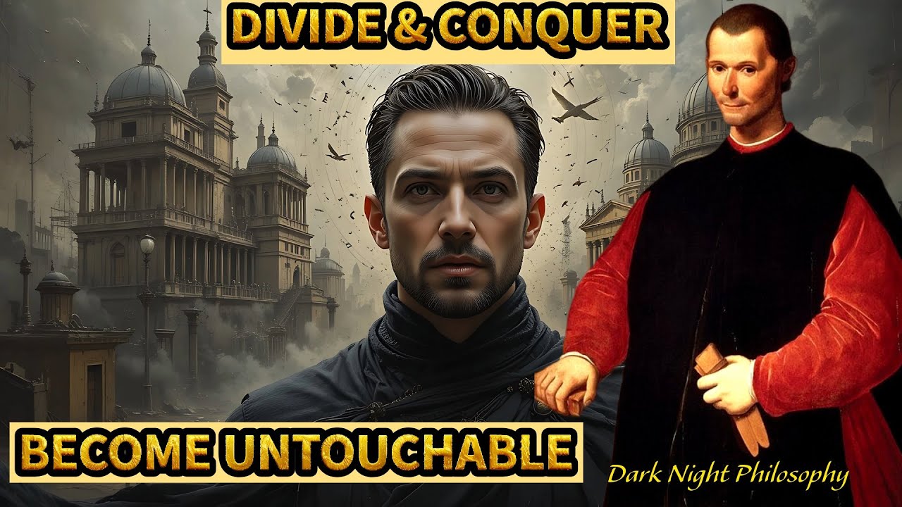 Divide et Impera: How to Crush Manipulators Before They Touch You (Machiavelli's Secret Weapon)