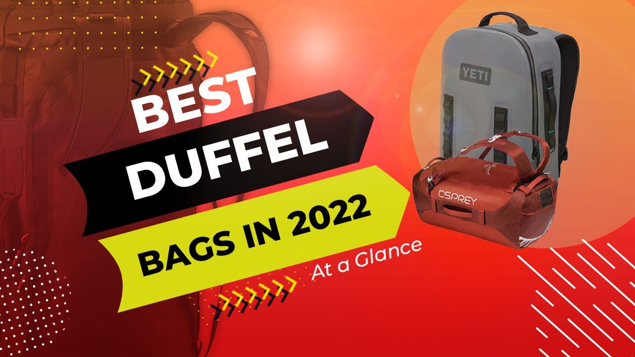 Best Duffel Bags in 2022 | @tophomeguide