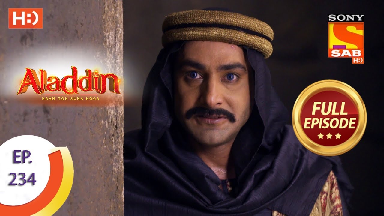 Aladdin - Ep 234 - Full Episode - 9th July, 2019