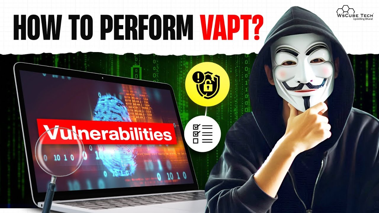 How to Perform VAPT Testing: 5 Essential Tips for Clear Understanding