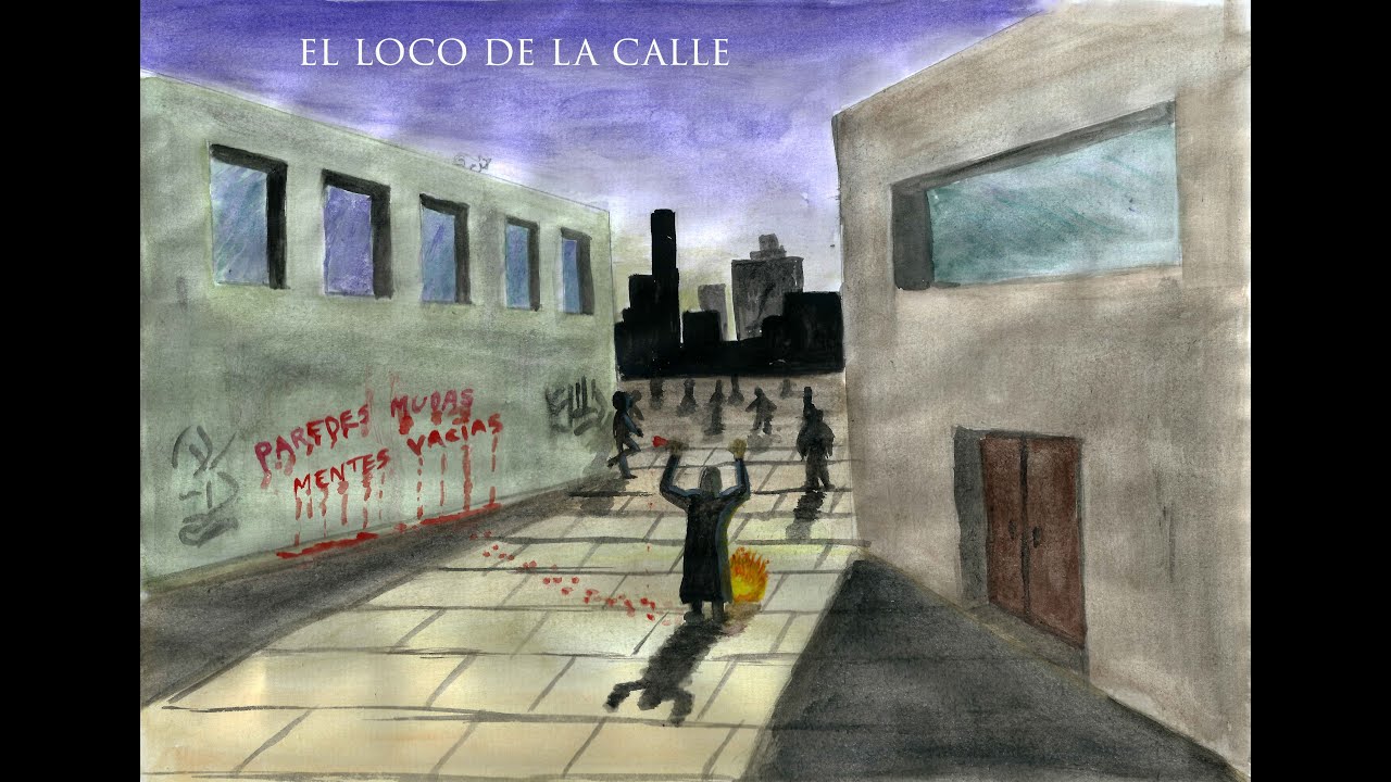 AUDIORRELATOS 01: EL LOCO DE LA CALLE