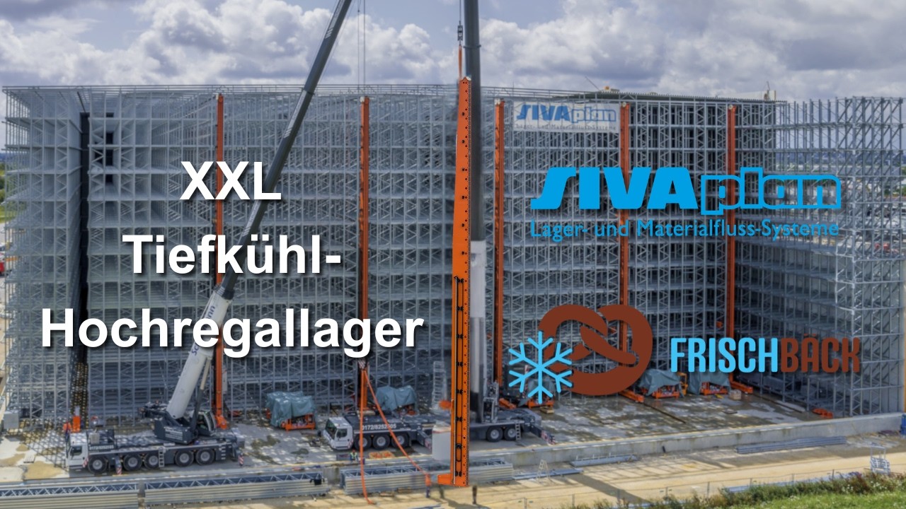 SIVAplan – XXL Tiefkühl-Hochregallager für die Frischbäck GmbH in Gersthofen 🥨