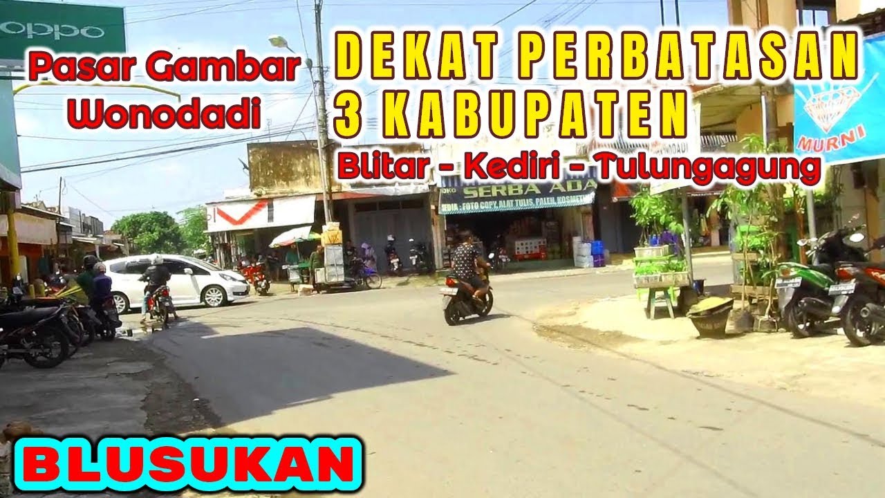 Pasar Gambar Wonodadi Blitar dekat Perbatasan Blitar-Kediri-Tulungagung | Traditional Market in IDN