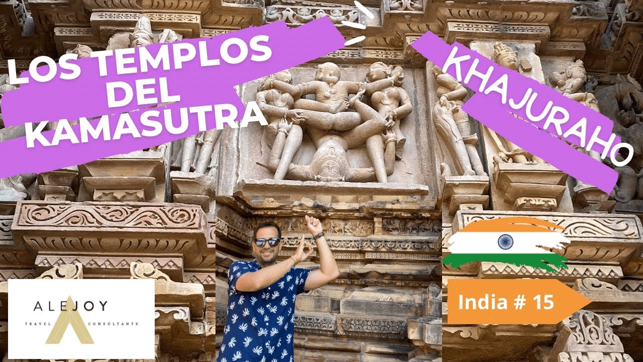 Los TEMPLOS del KAMASUTRA en KHAJURAHO, India.