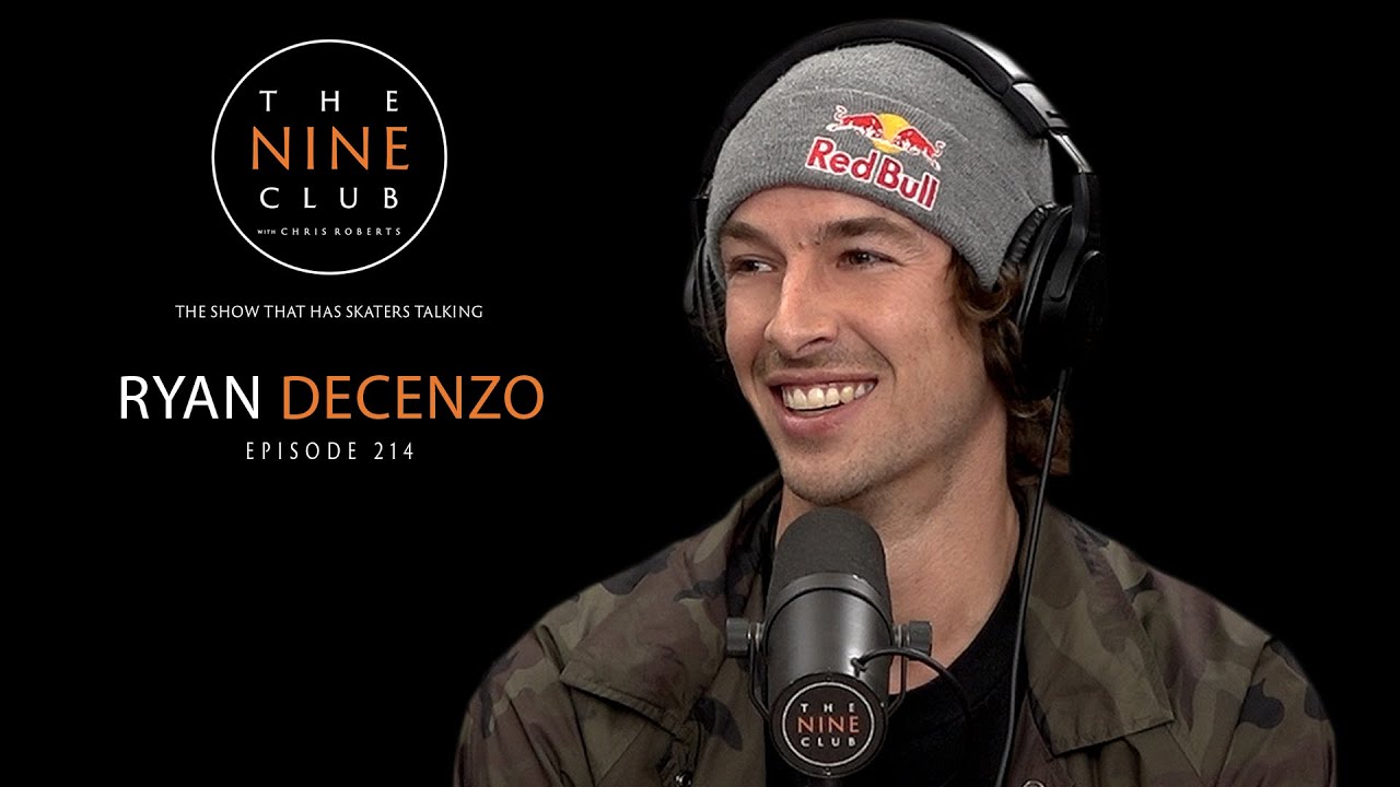 Ryan Decenzo | The Nine Club With Chris Roberts - Episode 214