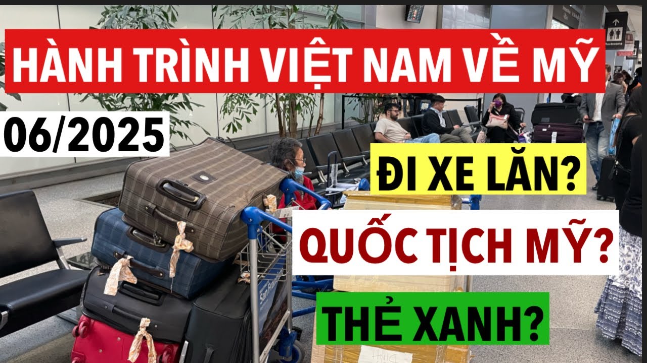 РЕЙС В США ИЗ ВЬЕТНАМА 06/2025_КАКИЕ ПРИОРИТЕТЫ ДЛЯ ПОЛЬЗОВАТЕЛЕЙ ИНВАЛИДНЫМИ КОЛЯСКАМИ? КАКИЕ ВО...
