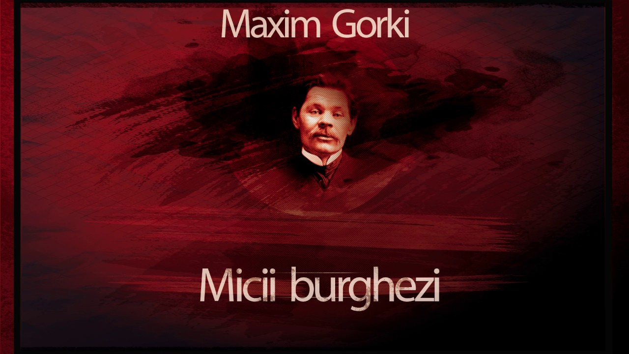 Micii burghezi (1959) - Maxim Gorki #teatruradiofonic #teatruaudio #teatruonline #teatruvechi