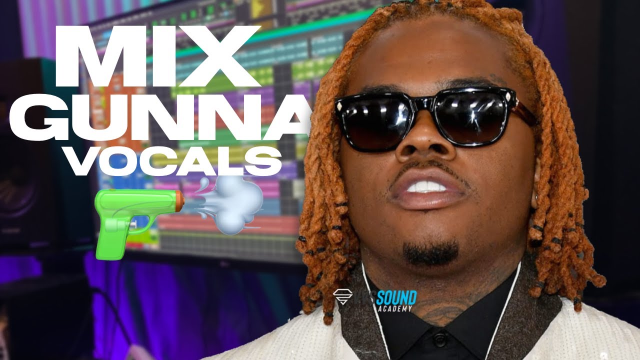 How to Mix Gunna Vocals! Pro Tools Mixing Tutorial!