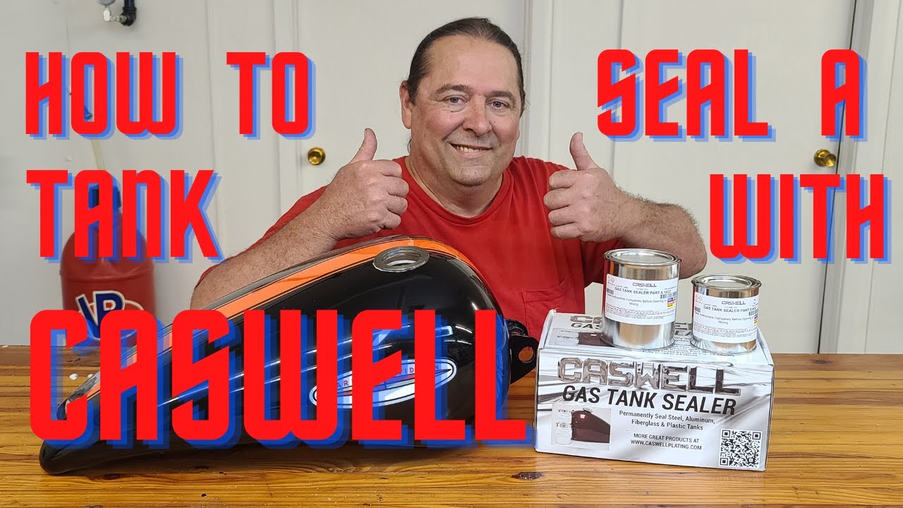 HOW TO SEAL A MOTORCYCLE GAS TANK WITH CASWELL EPOXY SEALER