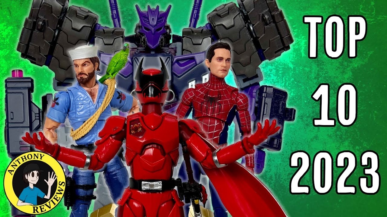 ANTHONY'S TOP 10 ACTION FIGURES OF 2023