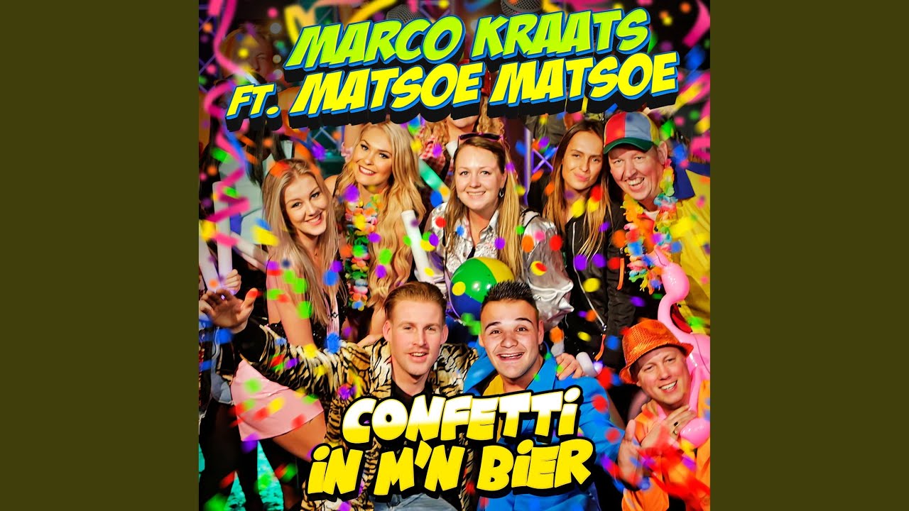 Confetti In M'n Bier (feat. Matsoe Matsoe)